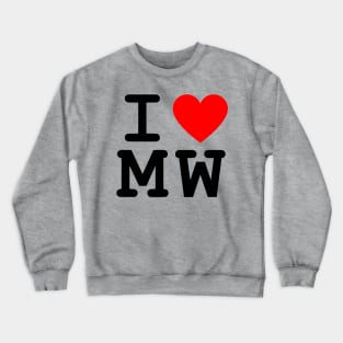 I Heart MW Crewneck Sweatshirt